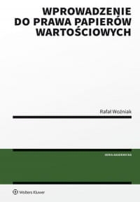 WPROWADZENIA DO PRAWA PAPIERÓW RAFAŁ WOŹNIAK 