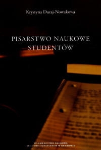 PISARSTWO NAUKOWE STUDENTÓW KRYSTYNA DURAJ 