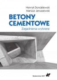 BETONY CEMENTOWE ZAGADNIENIA WYBRANE DONDELEWSKI 