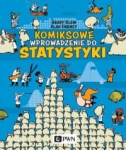 KOMIKSOWE WPROWADZENIE DO STATYSTYKI GRADY KLEIN 