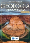 GEOLOGIA DYNAMICZNA WŁODZIMIERZ MIZERSKI 
