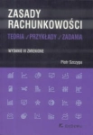 ZASADY RACHUNKOWOŚCI PIOTR SZCZYPA 