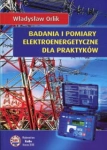 BADANIA I POMIARY ELEKTROENERGETYCZNE W. ORLIK 