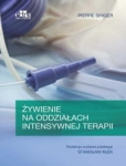 ŻYWIENIE NA ODDZIAŁACH INTENSYWNEJ TERAPII P SINGER 