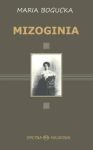 MIZOGINIA MARIA BOGUCKA 