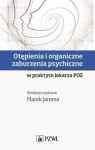 OTĘPIENIA I ORGANICZNE ZABURZENIA PSYCHICZNE JAREMA