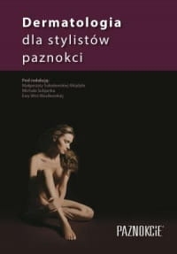 DERMATOLOGIA DLA STYLISTÓW PAZNOKCI WASILEWSKA 