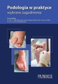 PODOLOGIA W PRAKTYCE WASILEWSKA 