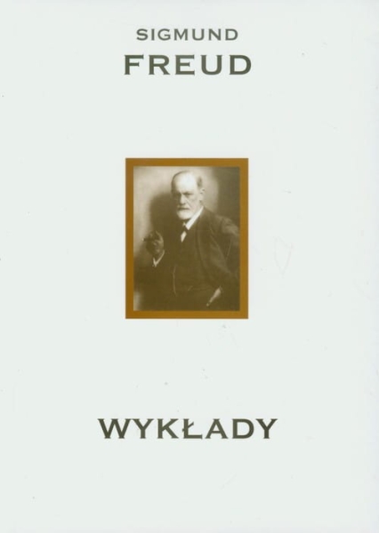 WYKŁADY FREUD SIGMUND CLARK UNIWERSITY FREUD