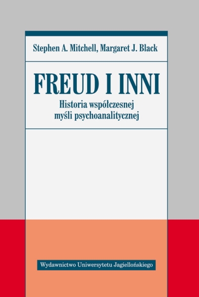 FREUD I INNI HISTORIA WSPÓŁCZESNEJ MYŚLI S MITCHELL 