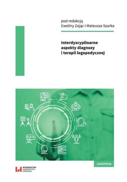 INTERDYSCYPLINARNE ASPEKTY DIAGNOZY ZAJĄC E SZUREK M