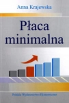 PŁACA MINIMALNA ANNA KRAJEWSKA 