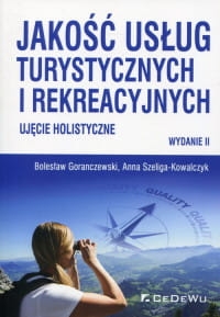 JAKOŚĆ USŁUG TURYSTYCZNYCH GORANCZEWSKI 