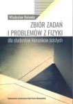 ZBIÓR ZADAŃ I PROBLEMÓW Z FIZYKI WŁADYSŁAW BULANDA 