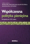 WSPÓŁCZESNA POLITYKA PIENIĘŻNA SZYSZKO 