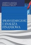 SPRAWOZDAWCZOŚĆ I ANALIZA FINANSOWA JADWIGA DYKTUS 