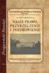 NASZE PRAWO PRZYRZECZENIE I POZDROWIENIE GRODECKA 
