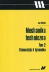 MECHANIKA TECHNICZNA TOM 2 KINEMATYKA JAN MISIAK 