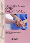 PIELĘGNIARSTWO OPIEKI PALIATYWNEJ ANNA KAPTACZ 