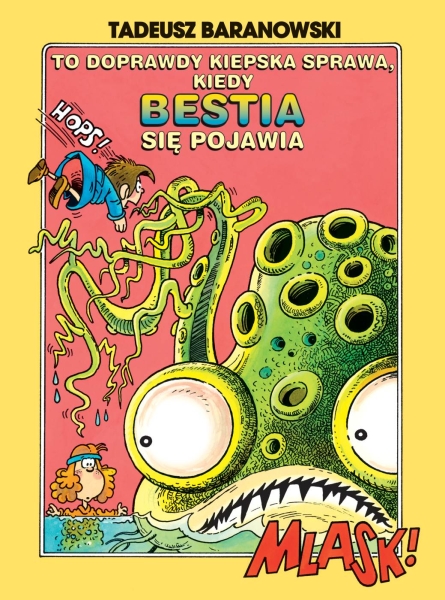 TO DOPRAWDY KIEPSKA SPRAWA KIEDY BESTIA BARANOWSKI