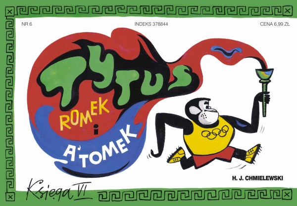 TYTUS ROMEK I A'TOMEK NR 6 CHMIELEWSKI NOWA 