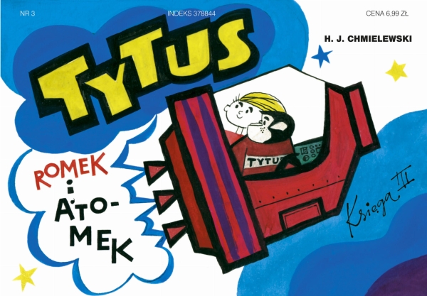 TYTUS ROMEK I A'TOMEK NR 3 KOSMONAUT CHMIELEWSKI
