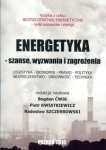 ENERGETYKA SZANSE WYZWANIA I ZAGROŻENIA ĆWIK 