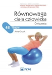 RÓWNOWAGA CIAŁA CZŁOWIEKA ĆWICZENIA OLCZAK 