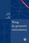 WSTĘP DO GEOMATRII RÓŻNICZKOWEJ BOWSZYC KONARSKI 