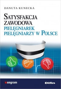SATYSFAKCJA ZAWODOWA PIELĘGNIAREK KUNECKA