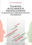 SŁOWNIK BUŁGARSKICH PREDYKTATORÓW MOKRZYCKA 