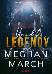 UPADEK LEGENDY MEGHAN MARCH