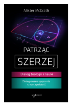 PATRZĄC SZERZEJ DIALOG TECHNOLOGII I NAUKI MCGRATH