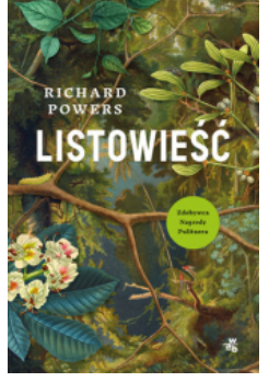 LISTOWIEŚĆ RICHARD POWERS
