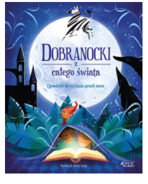 DOBRANOCKI Z CAŁEGO ŚWIATA PRACA ZBIOROWA 