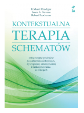 KONTEKSTUALNA TERAPIA SCHEMATÓW STEVENS BROCKMAN
