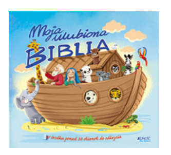 MOJA ULUBIONA BIBLIA BARBARA ŻOŁĄDEK 