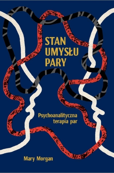 STAN UMYSŁU PARY PSYCHOANALITYCZNA TERAPIA MORGAN
