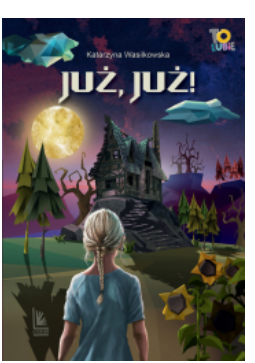 JUŻ JUŻ KATARZYNA WASILKOWSKA 