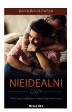 NIEIDEALNI COLLIN KAROLINA GŁOWSKA 
