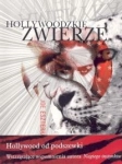 HOLLYWOODZKIE ZWIERZĘ JOE ESZTERHAS 