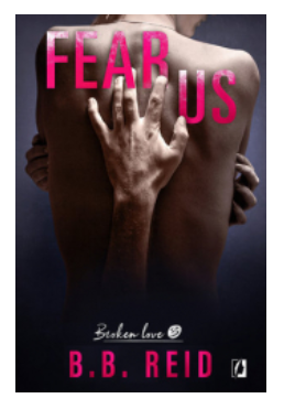 BROKEN LOVE TOM 3 FEAR US B B REID 