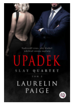 SLAY QUARTET UPADEK TOM 2 LAURELIN PAIGE