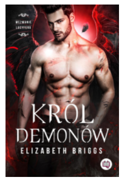 WEZWANIE LUCYFERA TOM 1 KRÓL DEMONÓW BRIGGS