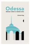 ODESSA GENIUSZ I ŚMIERĆ CHARLES KING