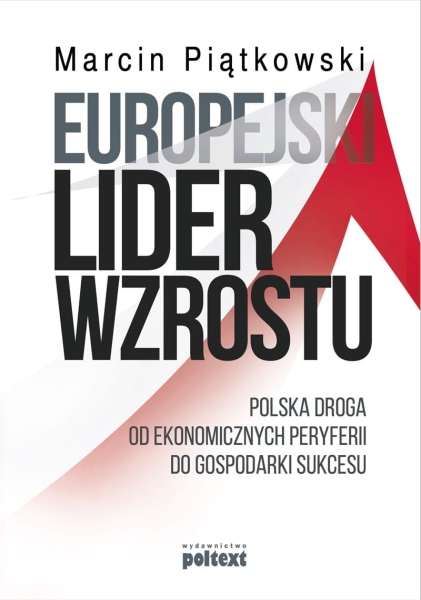  EUROPEJSKI LIDER WZROSTU POLSKA DROGA PIĄTKOWSKI