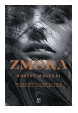 ZMORA ROBERT MAŁECKI
