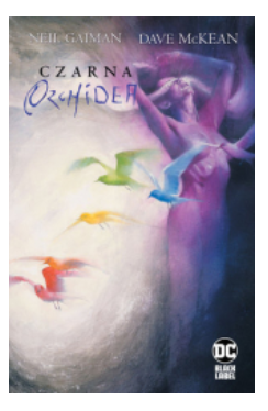 CZARNA ORCHIDEA NEIL GAIMAN