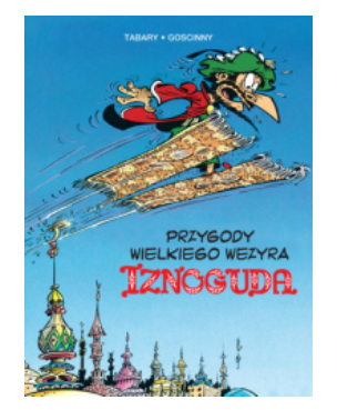 PRZYGODY WIELKIEGO WEZYRA IZNOGUDA TOM 3 TABARY 