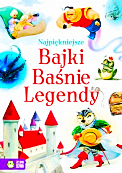 NAJPIĘKNIEJSZE BAJKI BAŚNIE LEGENDY GRIMM ANDERSEN PERRAULT 530 STRON 